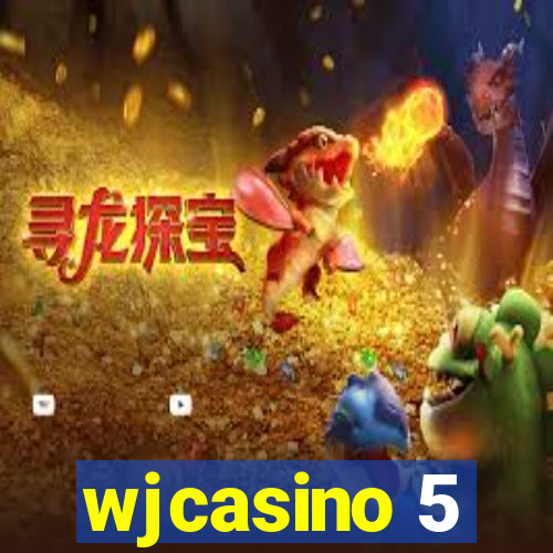 wjcasino 5